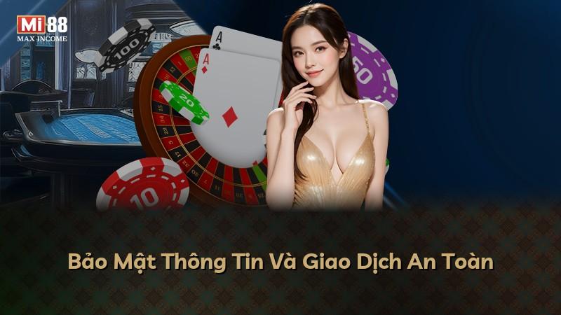 Bảo Mật Thông Tin Và Giao Dịch An Toàn