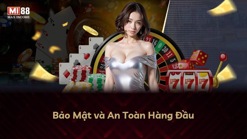 Bảo Mật và An Toàn Hàng Đầu