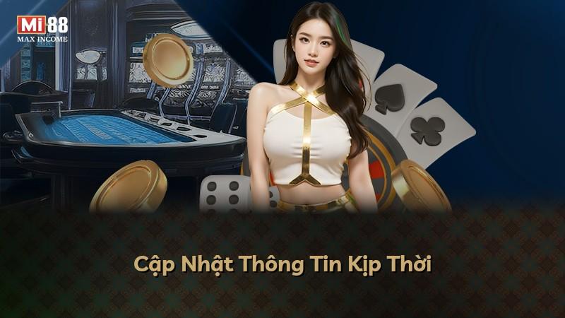 Cập Nhật Thông Tin Kịp Thời