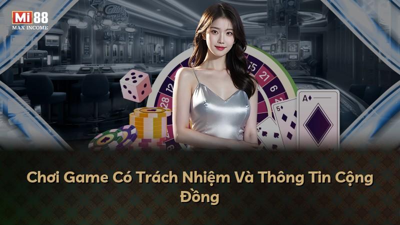 Chơi Game Có Trách Nhiệm Và Thông Tin Cộng Đồng