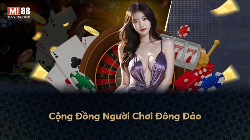 Cộng Đồng Người Chơi Đông Đảo