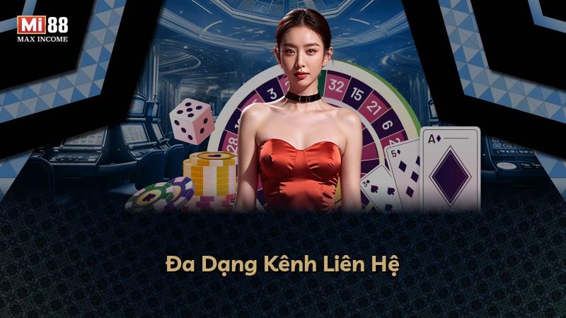 Đa Dạng Kênh Liên Hệ