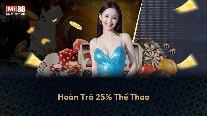 Hoàn Trả 25% Thể Thao