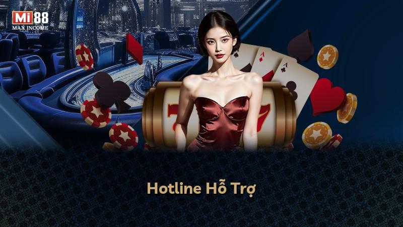 Hotline Hỗ Trợ