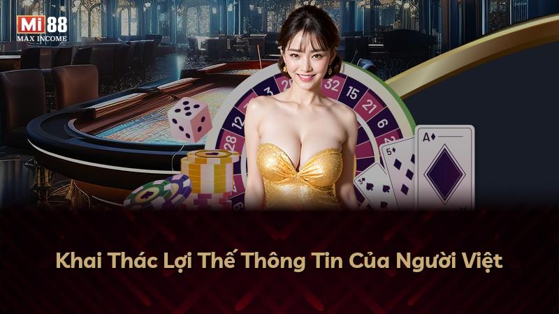 Khai Thác Lợi Thế Thông Tin Của Người Việt