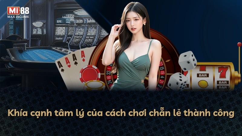 Khía cạnh tâm lý của cách chơi chẵn lẻ thành công