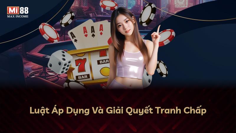 Luật Áp Dụng Và Giải Quyết Tranh Chấp