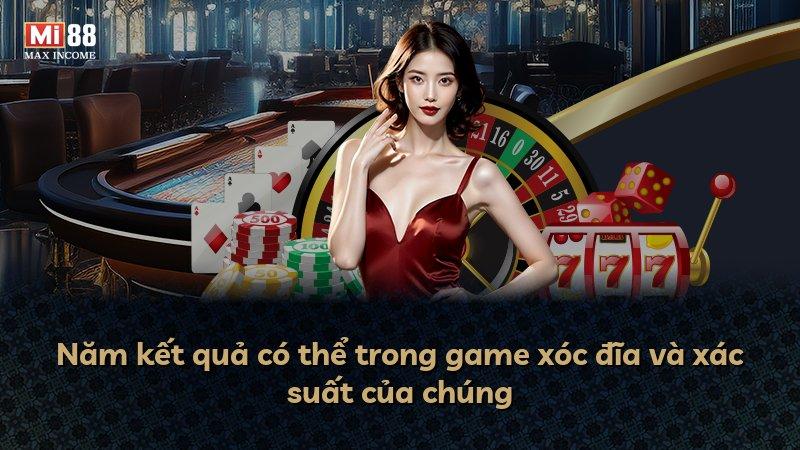 Năm kết quả có thể trong game xóc đĩa và xác suất của chúng
