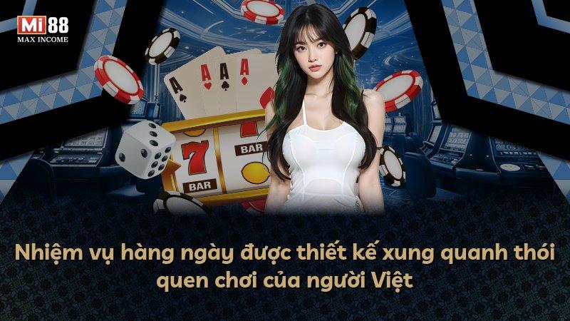 Nhiệm vụ hàng ngày được thiết kế xung quanh thói quen chơi của người Việt