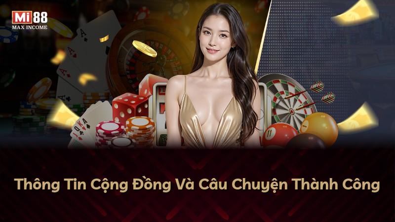 Thông Tin Cộng Đồng Và Câu Chuyện Thành Công