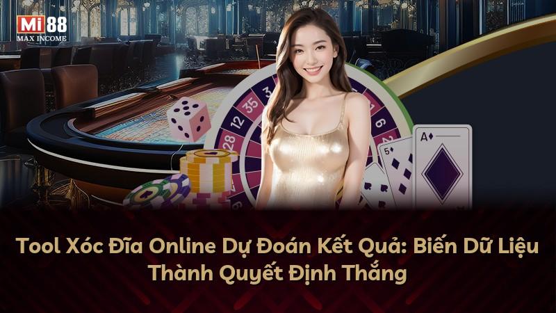 Tool Xóc Đĩa Online Dự Đoán Kết Quả: Biến Dữ Liệu Thành Quyết Định Thắng