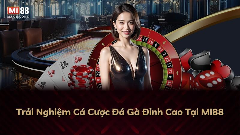 Trải Nghiệm Cá Cược Đá Gà Đỉnh Cao Tại MI88